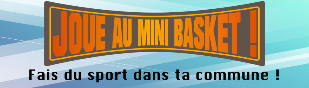 Fait du sport dans ta commune – joue au Mini-Basket